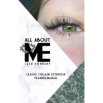 Classic Eyelash Extensions Training Manual book cover